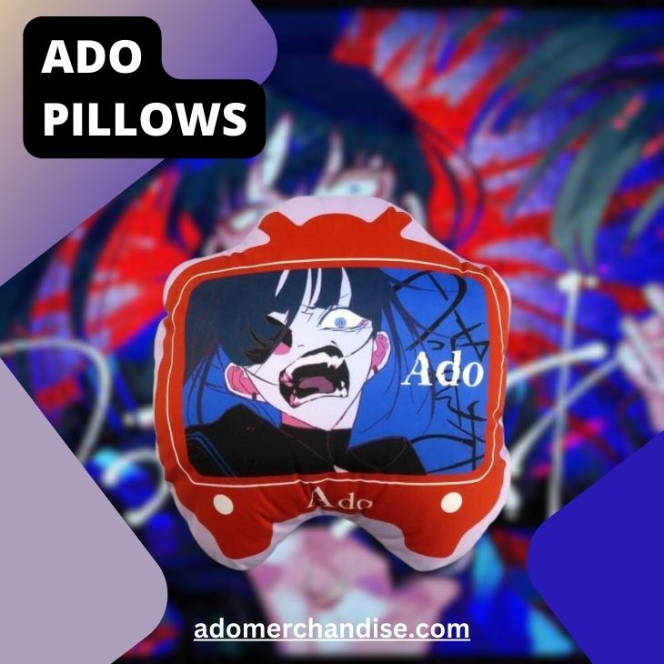 Ado Pillows